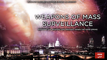 Weapons of Mass Surveillance (2017)