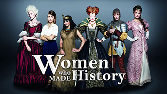 Women Who Made History (2013)