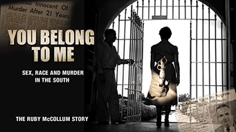 You Belong to Me: Sex, Race and Murder in the South (2015)