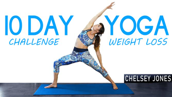 10 Day Yoga for Weight Loss Challenge with Chelsey (2021)