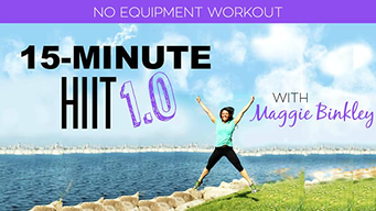 15-Minute HIIT 1.0 Workout (2016)