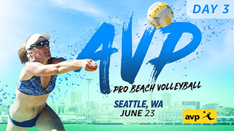 2019 AVP Seattle Open - Day 3 (2019)