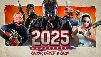 2025: Blood, White, And Blue (2022)