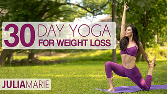 30 Day Yoga For Weight Loss with Julia Marie (2018)