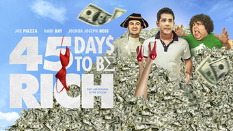 45 Days To Be Rich (2021)