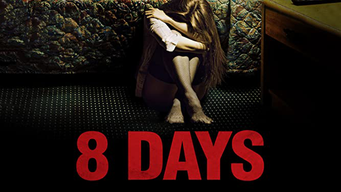 8 Days (2015)