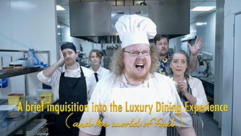 A brief inquisition into the Luxury Dining Experience (and the world of food) (2020)