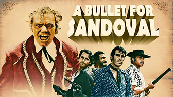 A Bullet For Sandoval (2021)
