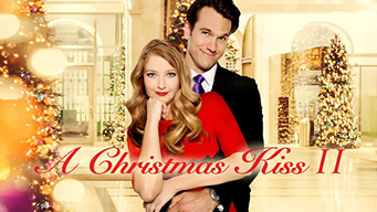 A Christmas Kiss II (2015)