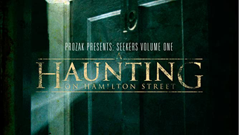 A Haunting on Hamilton Street (2010)