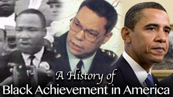 A History of Black Achievement in America (2017)