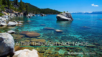 A Trip Through Lake Tahoe (2013)