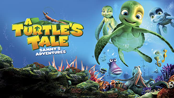 A Turtle's Tale: Sammy's Adventures (2009)