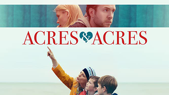 Acres and Acres (2019)