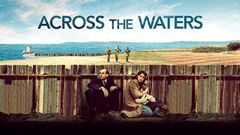 Across the Waters (2017)