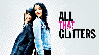 All That Glitters (2010)