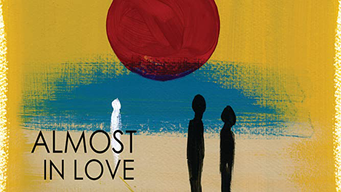 Almost in Love (2013)