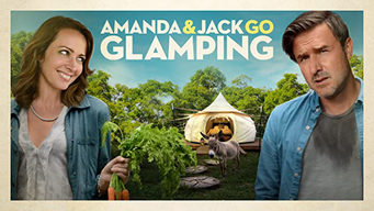 Amanda and Jack Go Glamping (2018)