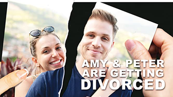 Amy and Peter are Getting Divorced (2021)
