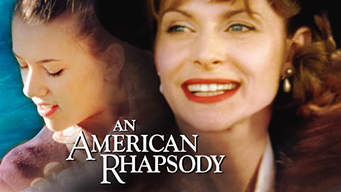 An American Rhapsody (2001)