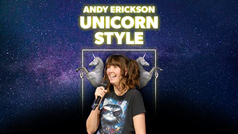 Andy Erikson: Unicorn Style (2019)