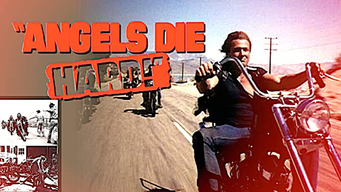 Angels Die Hard! (1970)