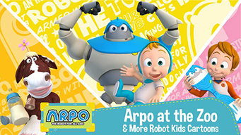 Arpo the Robot for All Kids - Arpo at the Zoo & More Robot Kids Cartoons (2020)