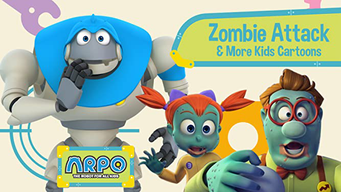 Arpo the Robot for All Kids - Zombie Attack & More Kids Cartoons (2020)