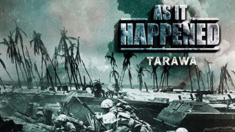 As It Happened: Tarawa (2005)