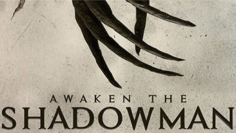 Awaken the Shadowman (2018)