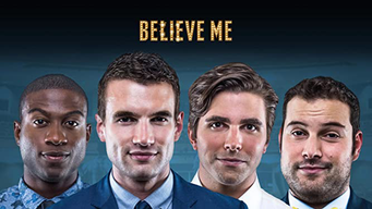 Believe Me (2014)
