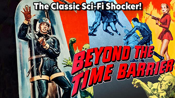 Beyond the Barrier - The Classic Sci-Fi Shocker! (1960)