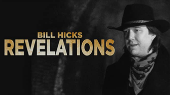 Bill Hicks: Revelations (1993)
