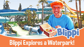 Blippi Explores a Water Park! (2021)