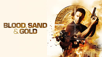 Blood, Sand and Gold (2018)
