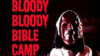 Bloody Bloody Bible Camp (2013)