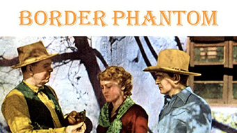 Border Phantom (1937) (1937)