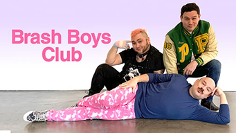 Brash Boys Club (2020)