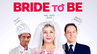 Bride To Be (2021)