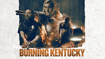 Burning Kentucky (2019)