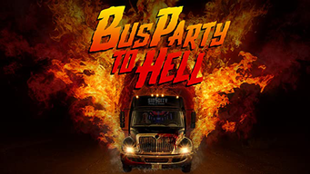 Bus Party to Hell (2018)