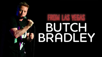 Butch Bradley: From Las Vegas (2021)