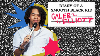 Caleb Elliott: Diary of a Smooth Black Kid (2020)