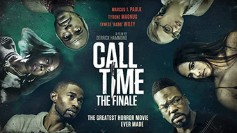 Call Time: The Finale (2021)