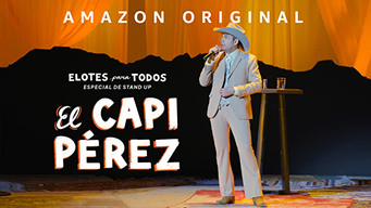 Capi Perez: Elotes para Todos (2022)