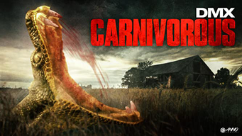 Carnivorous (2008)