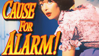 Cause for Alarm! (1951)