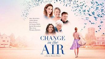 Change in the Air (2018)