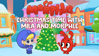 Christmas Time with Mila and Morphle (2019)
