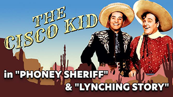 Cisco Kid in - "Phoney Sheriff" & "Lynching Story" (1950)